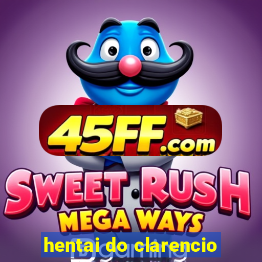 hentai do clarencio